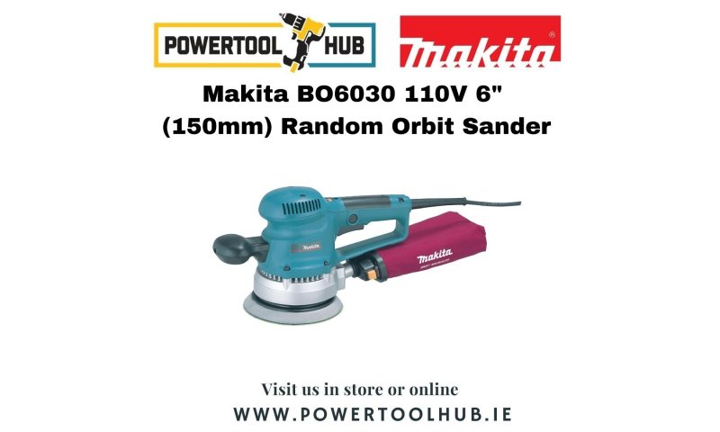 Makita BO6030 220V 6" (150mm) Random Orbit Sander