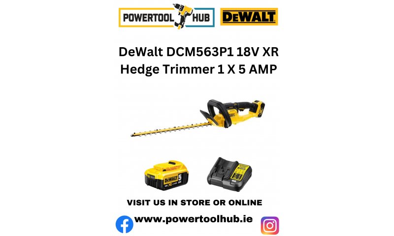 DeWalt DCM563P1 18V XR Hedge Trimmer 1 X 5 AMP