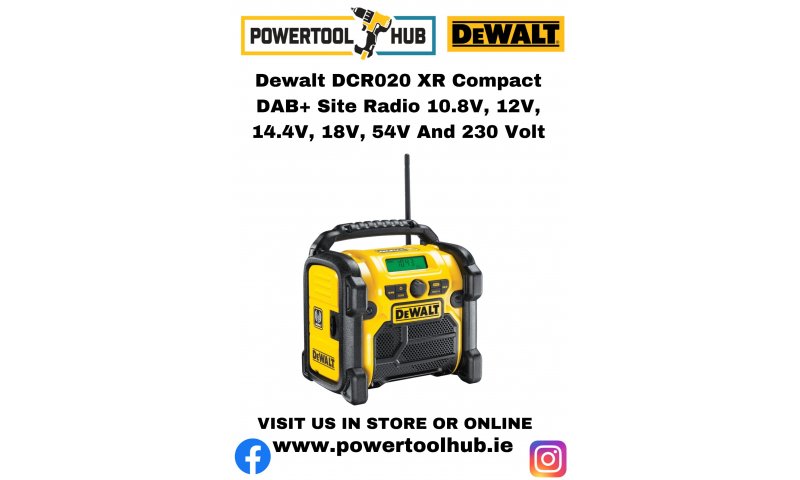 Dewalt DCR020 XR Compact DAB+ Site Radio 10.8V, 12V, 14.4V, 18V, 54V And 230 Volt