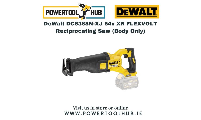 DeWalt DCS388N-XJ 54v XR FLEXVOLT Reciprocating Saw (Body Only)