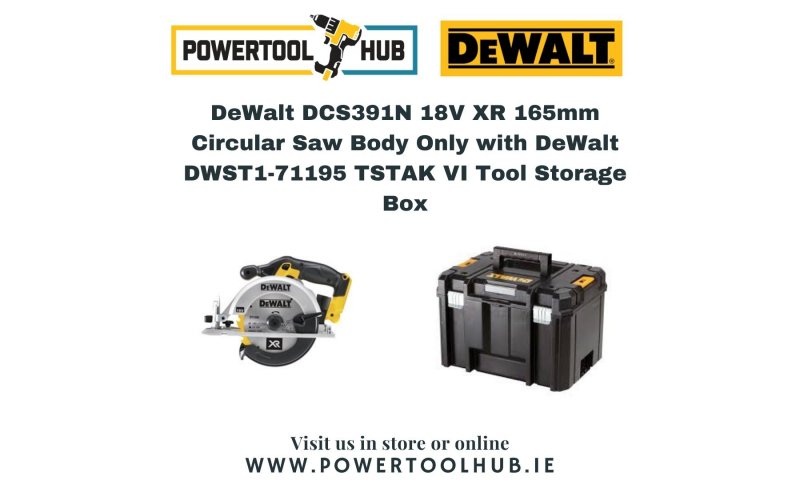 DeWalt DCS391N 18V XR 165mm Circular Saw (Body Only) with DeWalt DWST1-71195 TSTAK VI Tool Storage Box