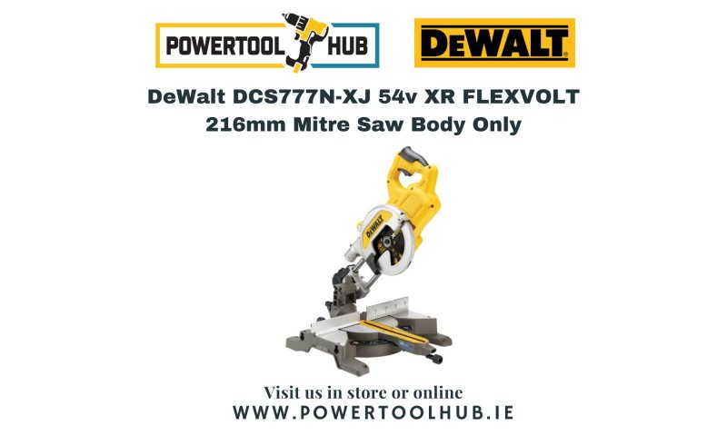 DeWalt DCS777N-XJ 54v XR FLEXVOLT 216mm Mitre Saw Body Only