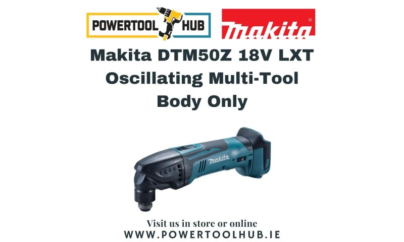 Makita DTM50Z 18V LXT Oscillating Multi-Tool (Body Only)