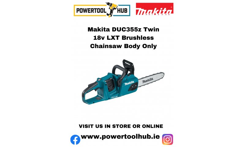 Makita DUC355z Twin 18v LXT Brushless Chainsaw Body Only