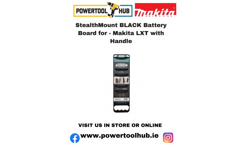 StealthMount BLACK Battery Board for - Makita LXT with Handle BD-MK18-H-1